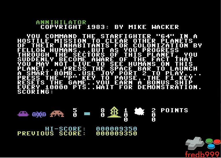 fredb999: Annihilator (Commodore 64 Emulated) 9,350 points on 2016-05-29 18:38:51