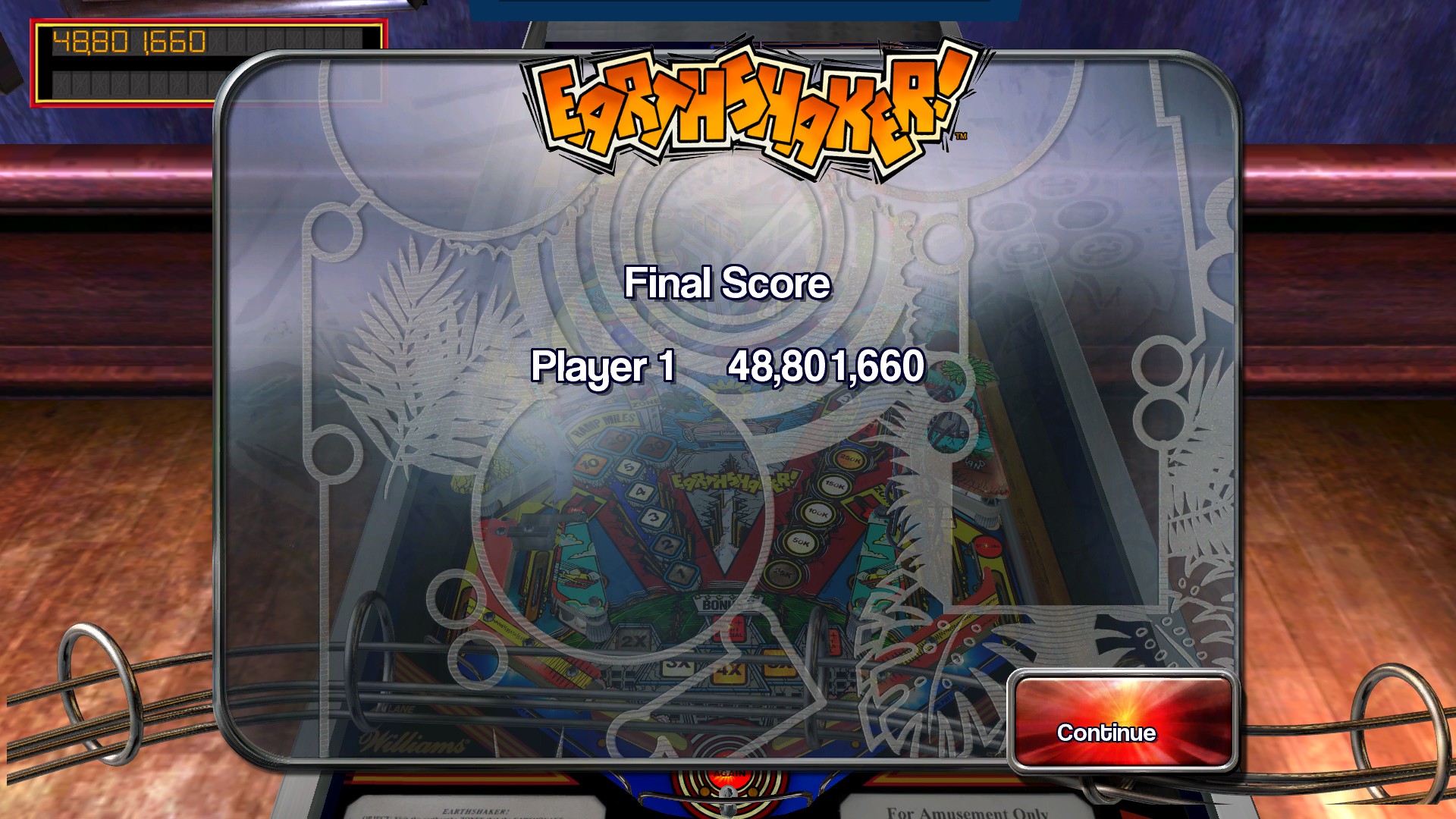 TheTrickster: Pinball Arcade: Earthshaker (PC) 48,801,660 points on 2016-03-05 20:47:02