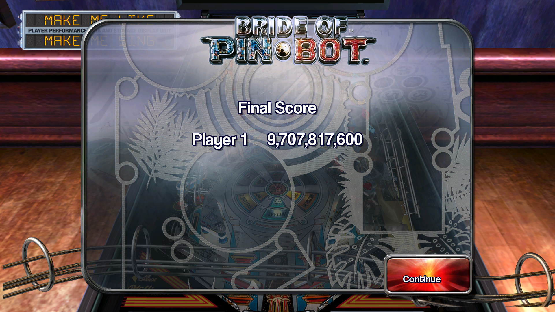 TheTrickster: Pinball Arcade: The Machine: Bride of Pin*Bot (PC) 9,707,817,600 points on 2015-09-22 08:30:58